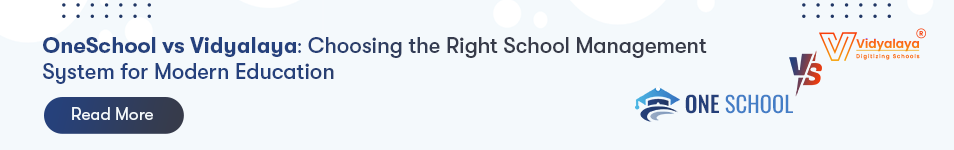 Oneschool Comparison with Vidyalaya ERP