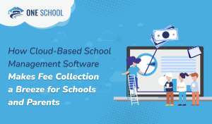 Cloud-Based School ERP for Fees Collections