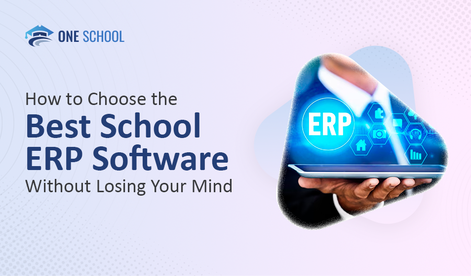 OneSchool: Best School ERP Software